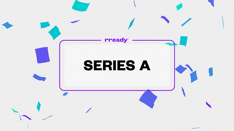 rready secures Series A Funding