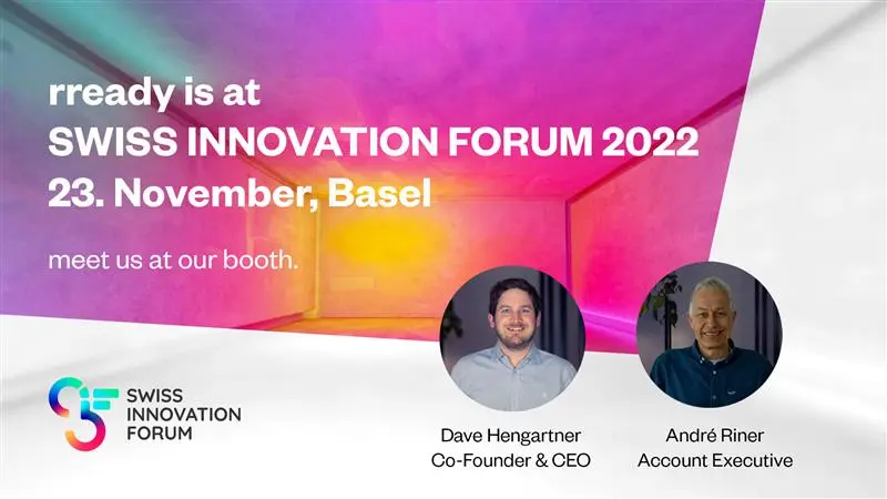 rready at Swiss Innovation Forum 2022